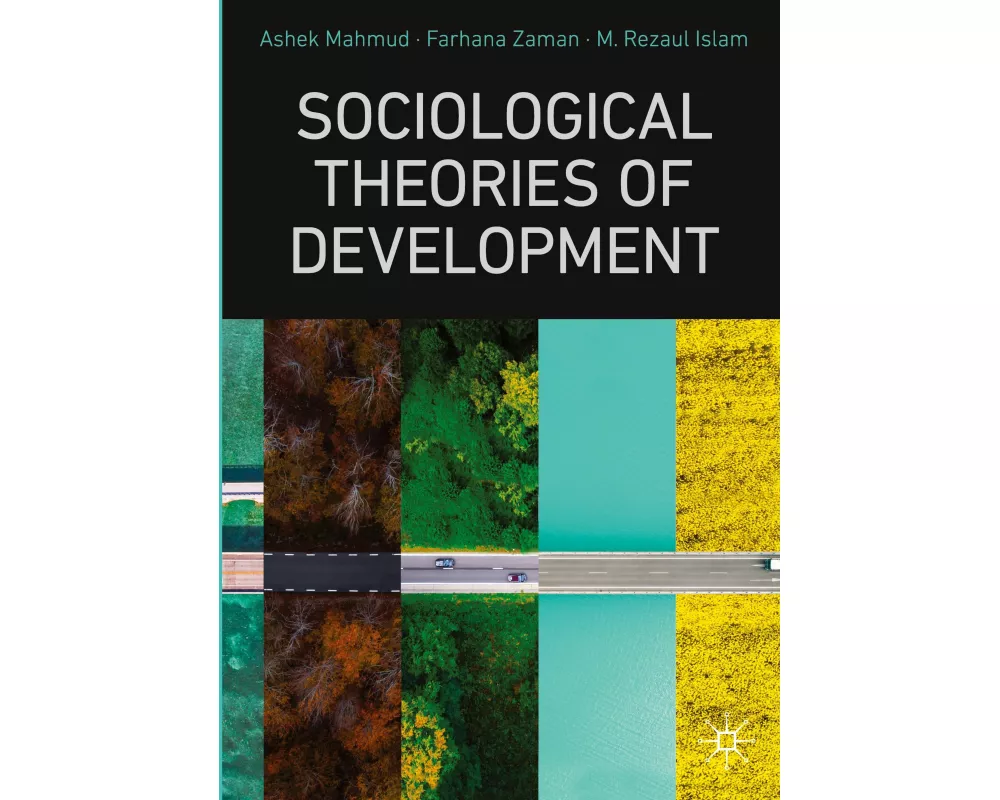 Sociological Theories of Development