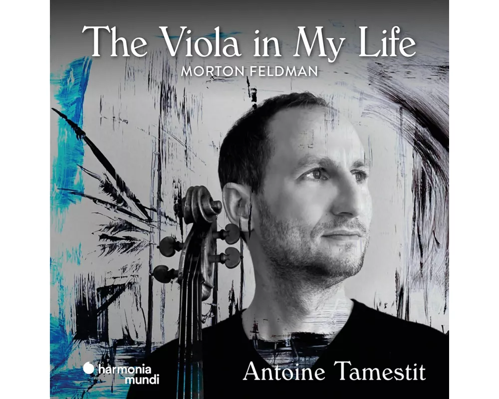 Feldman: The Viola in My Life