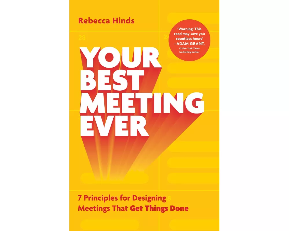Your Best Meeting Ever