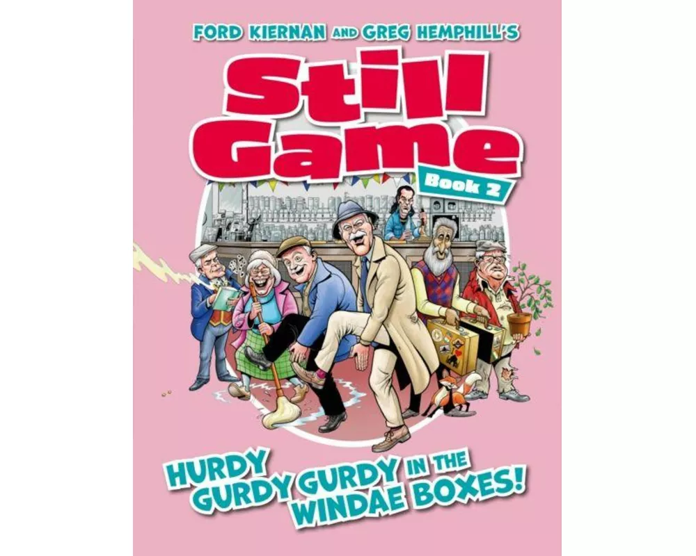 Still Game Book 2