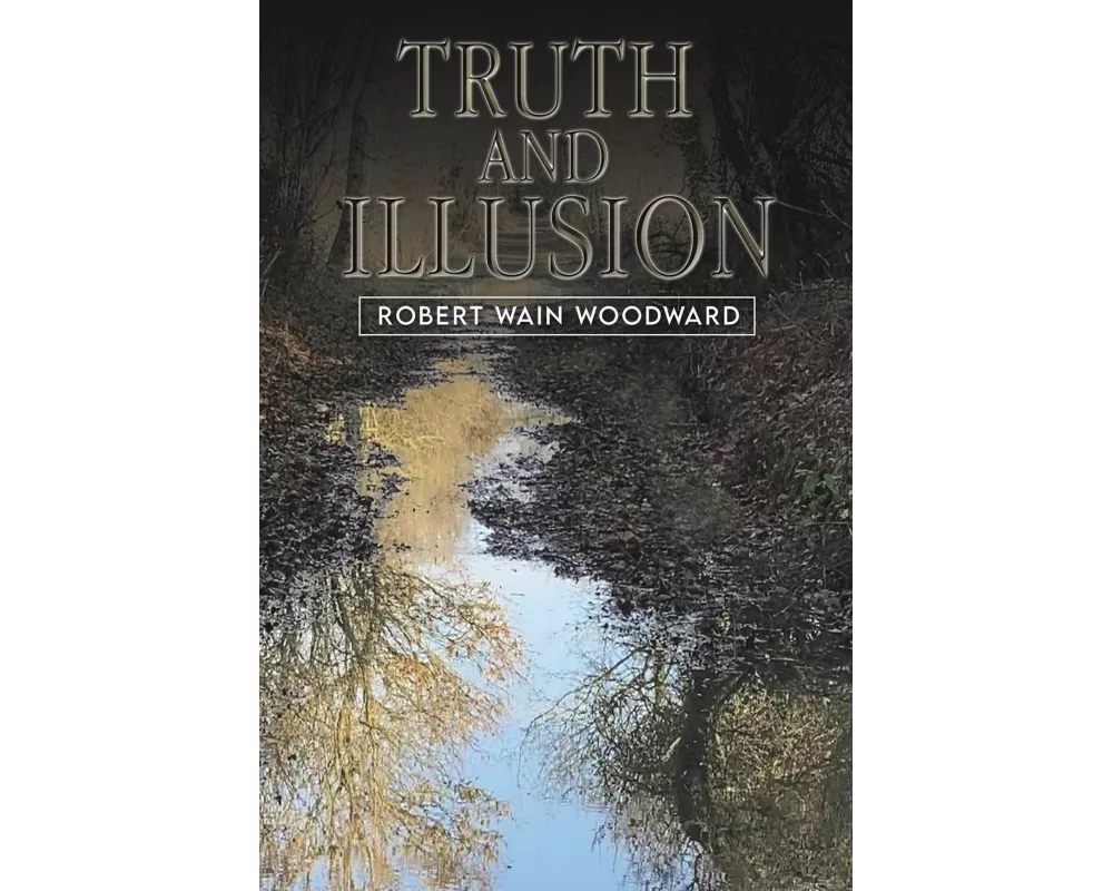 Truth and Illusion