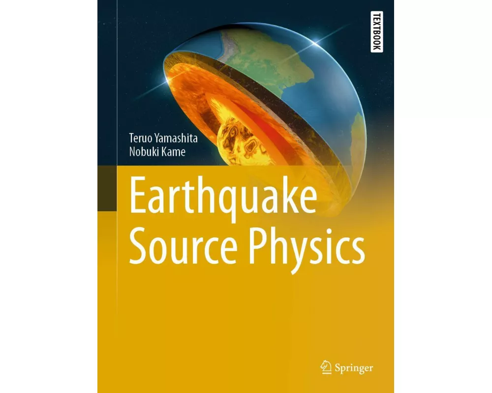Earthquake Source Physics
