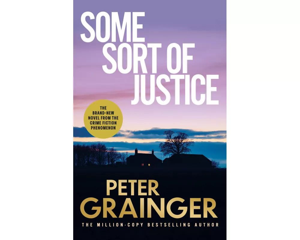 Some Sort of Justice