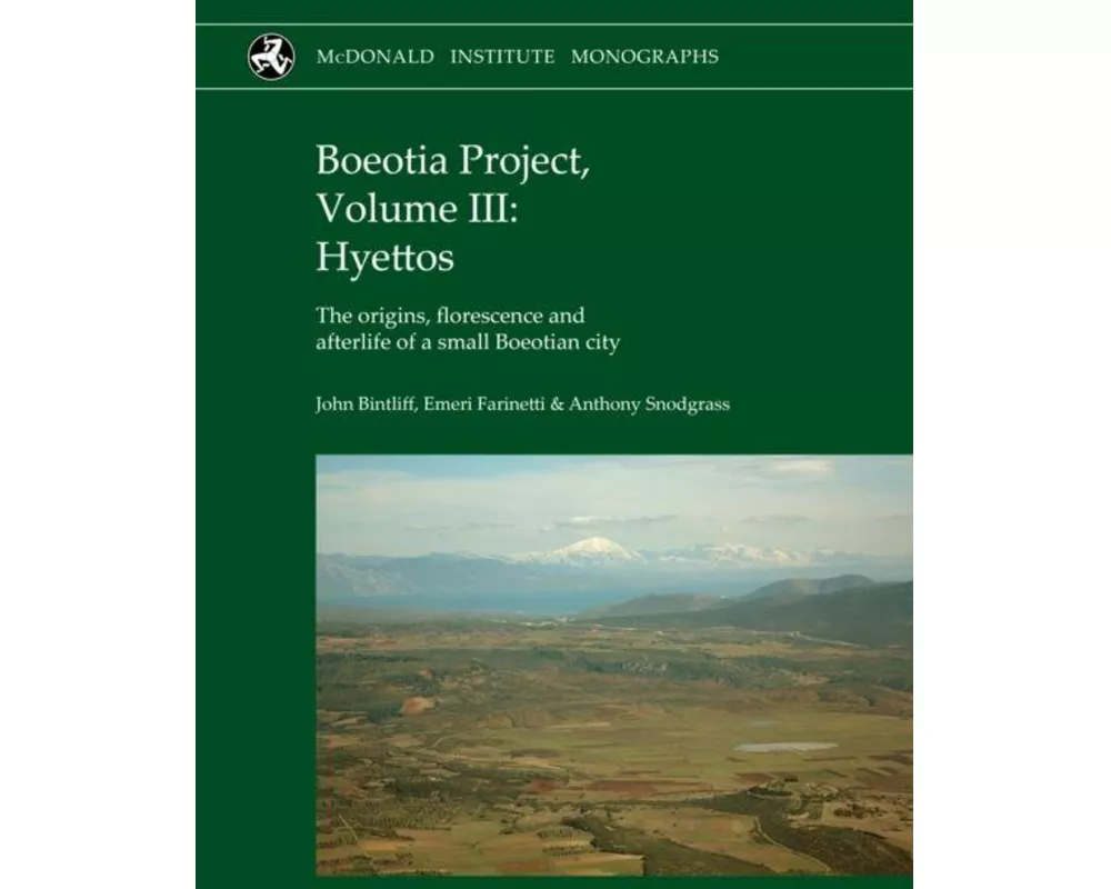 Boeotia Project, Volume III: Hyettos