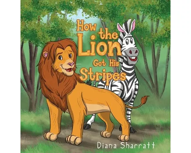 How the Lion Got His Stripes