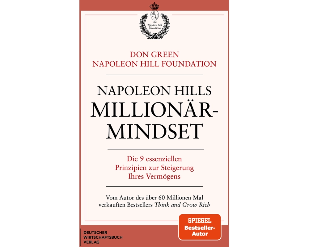 Napoleon Hills Millionär-Mindset