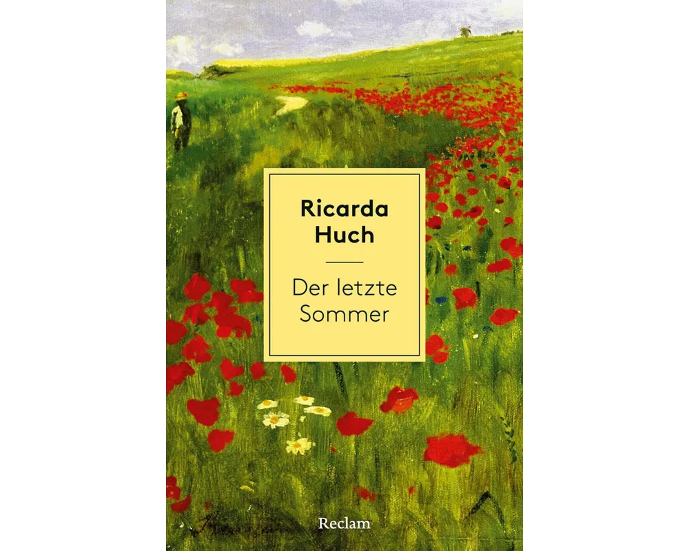 Der letzte Sommer. Eine Erzählung in Briefen