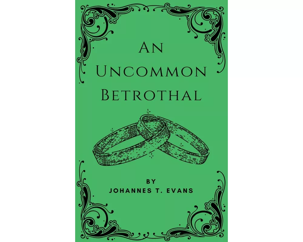 An Uncommon Betrothal