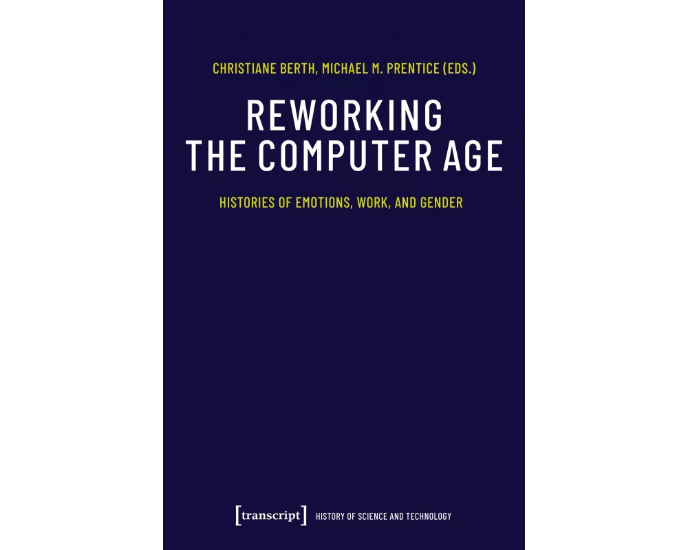 Reworking the Computer Age