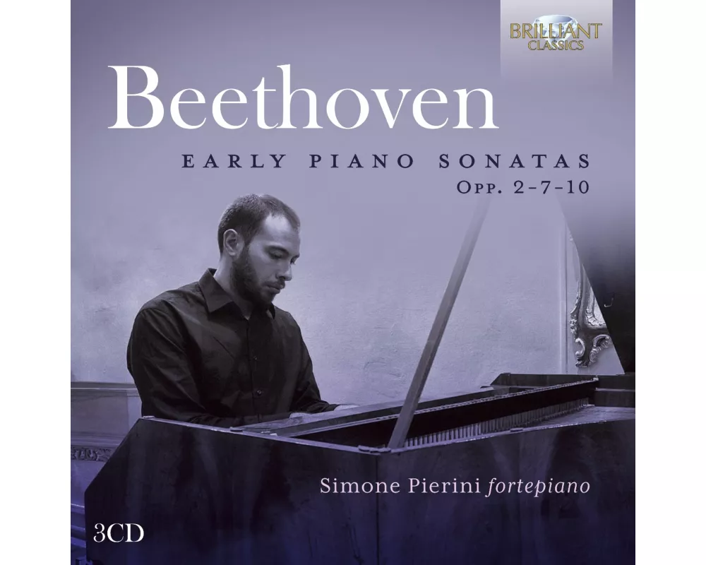 Beethoven:Early Piano Sonatas Opp. 2-7-10