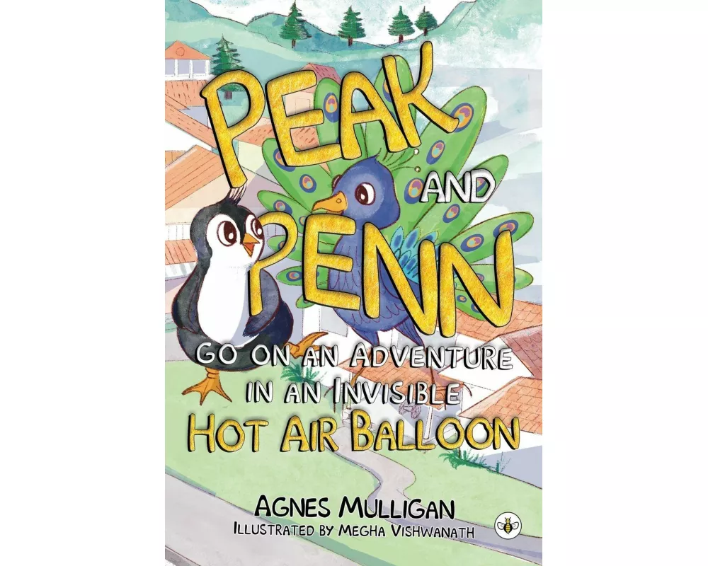 Peak and Penn go on an Adventure in an Invisible Hot Air Balloon