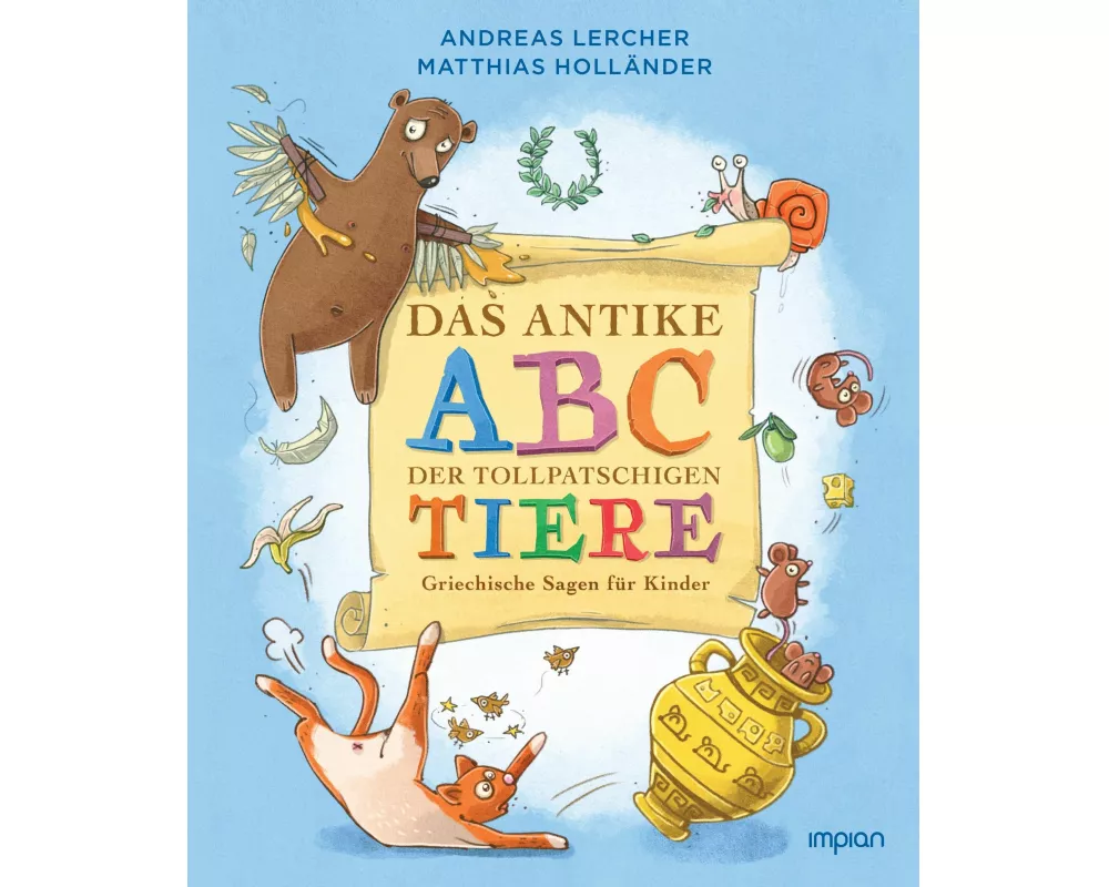 Das antike ABC der tollpatschigen Tiere