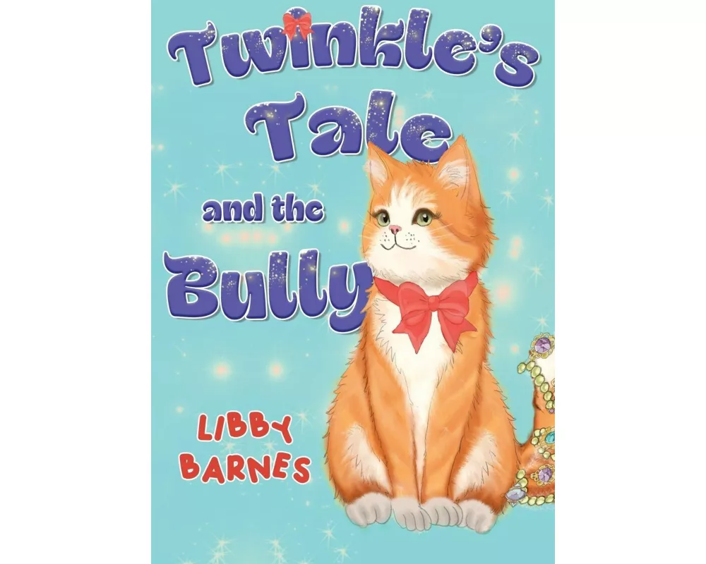 Twinkle's Tale and the Bully