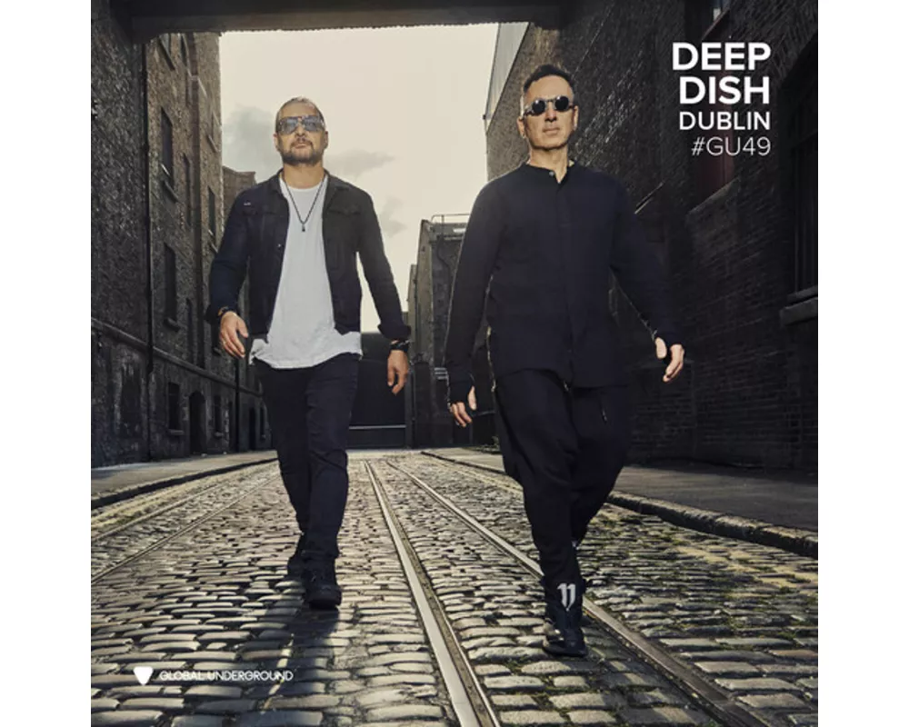 Global Underground #49:Deep Dish-Dublin