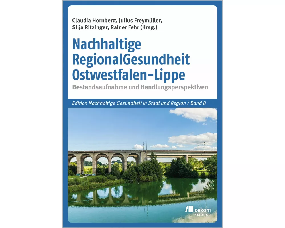 Nachhaltige RegionalGesundheit Ostwestfalen-Lippe