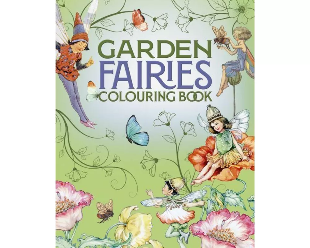 Garden Fairies Colouring Book