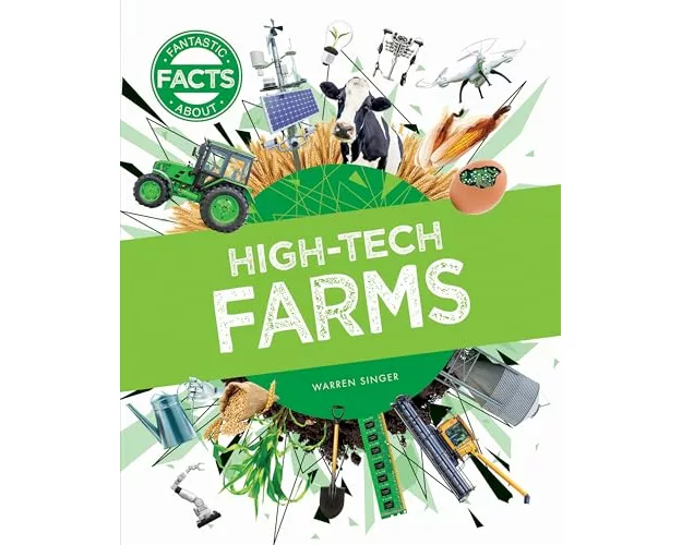 High-Tech Farms About