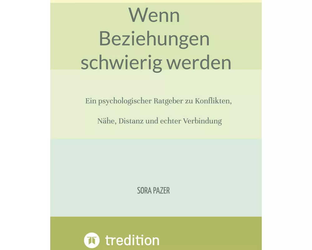 Wenn Beziehungen schwierig werden