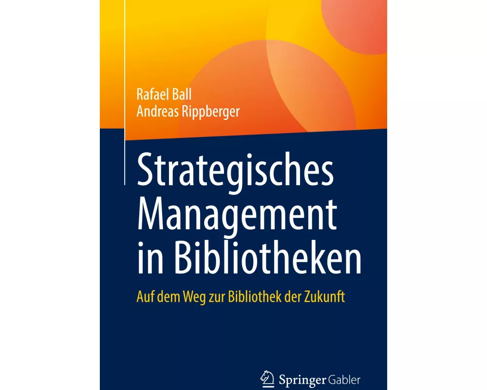 Strategisches Management in Bibliotheken