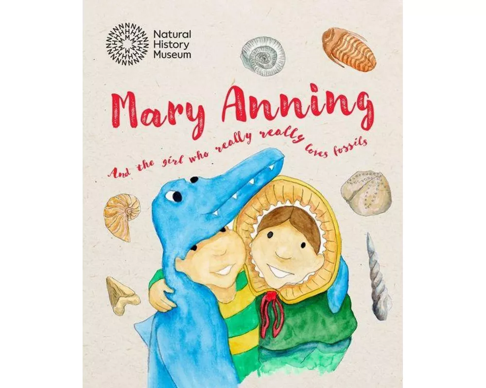 Mary Anning and the Girl Who Really Really Loves Fossils
