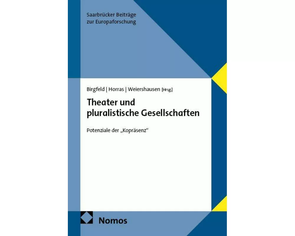 Theater und pluralistische Gesellschaften