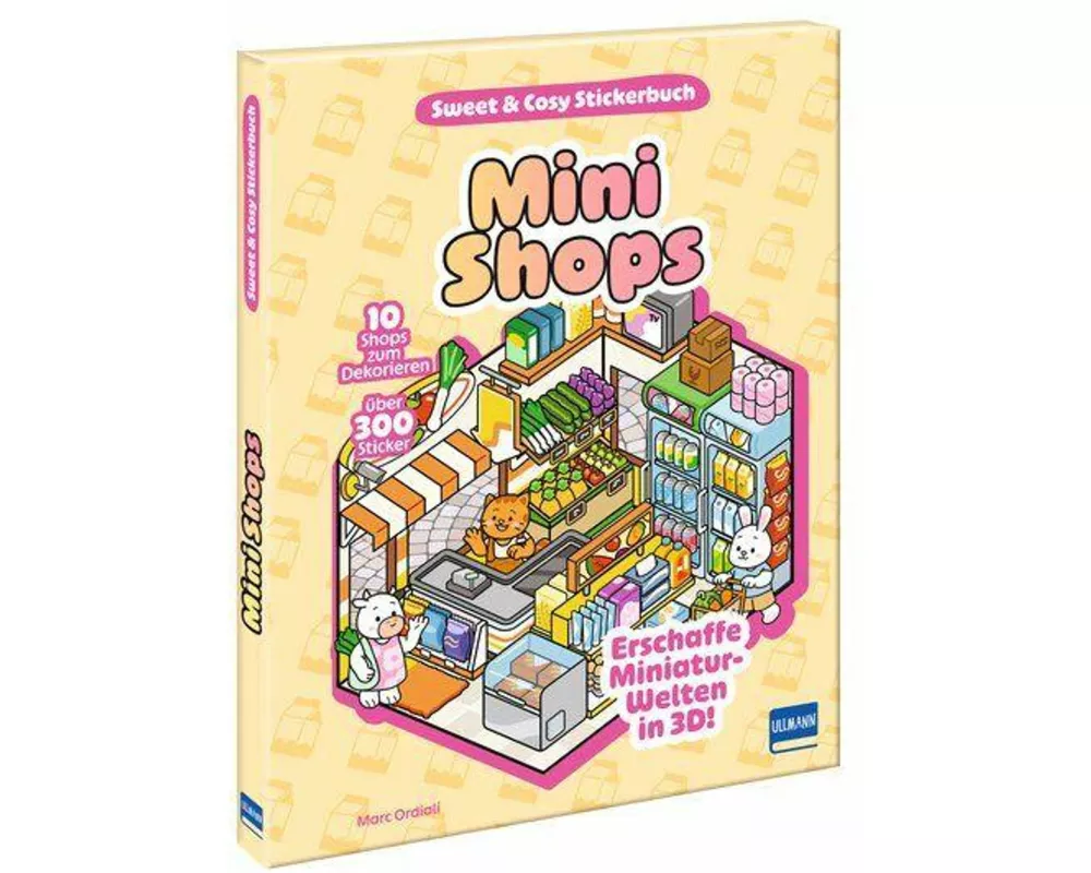 Sweet & Cosy Stickerbuch: Mini Shops
