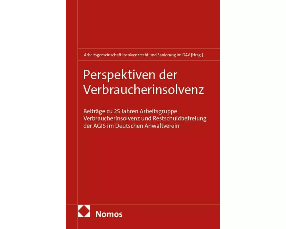 Perspektiven der Verbraucherinsolvenz