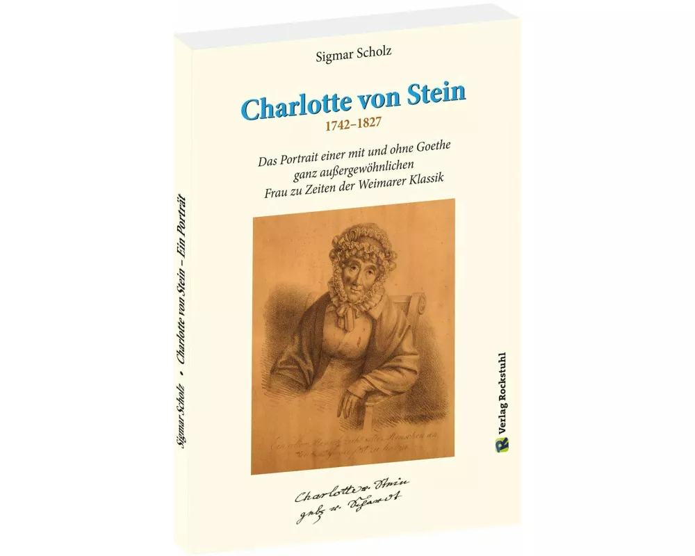 Charlotte von Stein 1742-1827