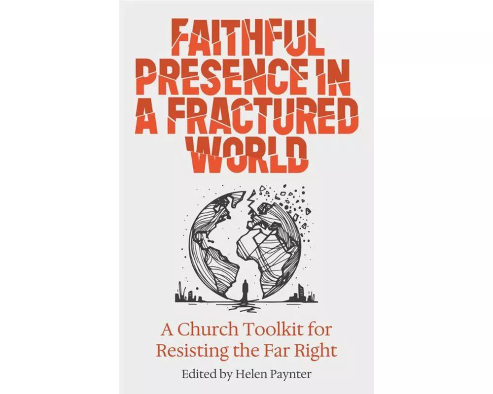 Faithful Presence in a Fractured World