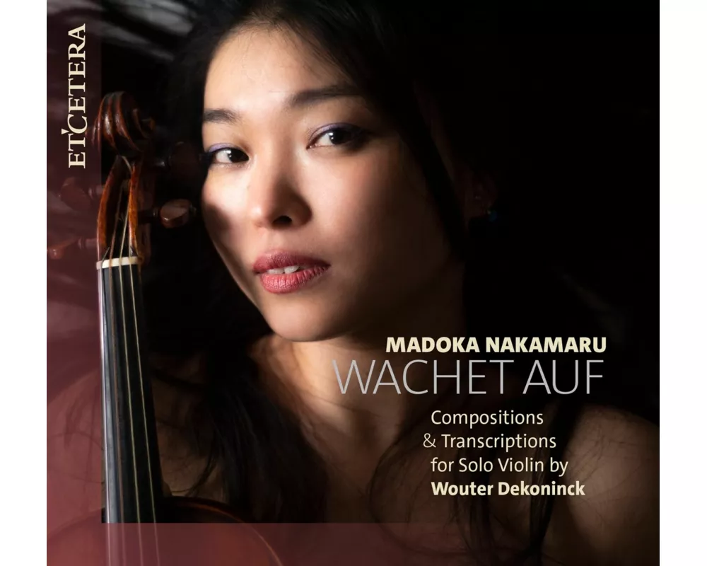 Wachet auf (Compositions & Transcriptions for Solo