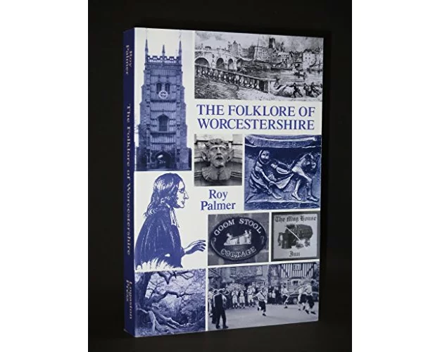 The Folklore of Worcestershire