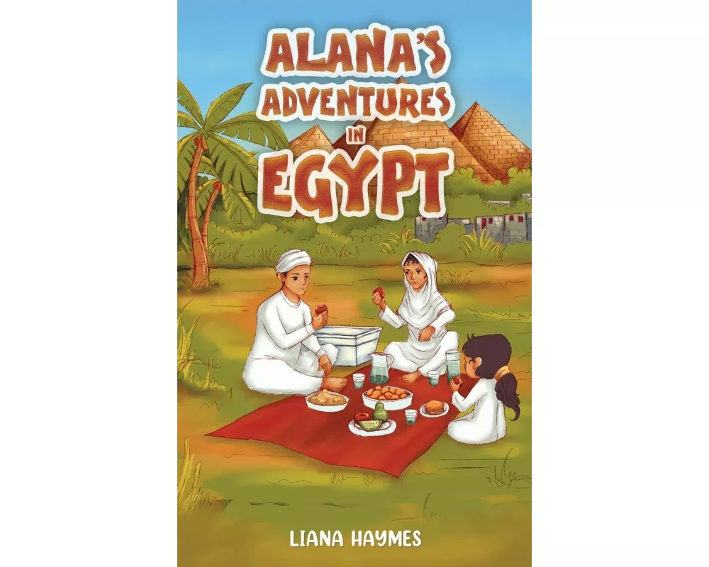 Alana's Adventures in Egypt