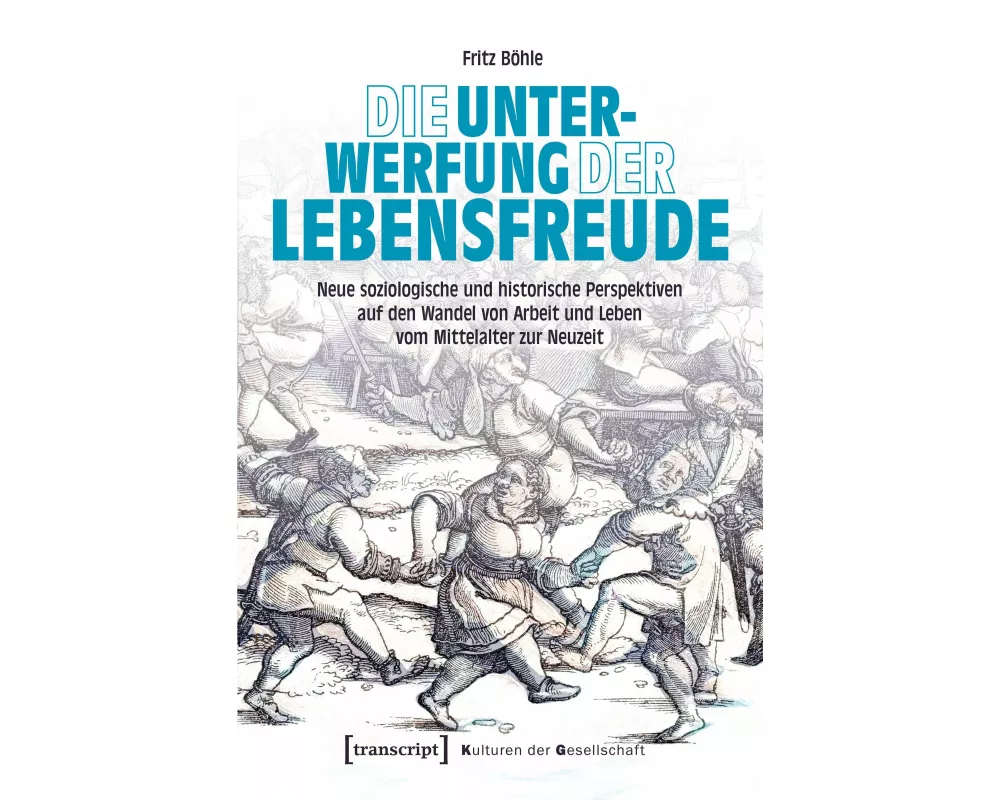 Die Unterwerfung der Lebensfreude