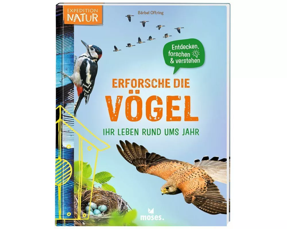 Erforsche die Vögel- Ihr Leben rund ums Jahr