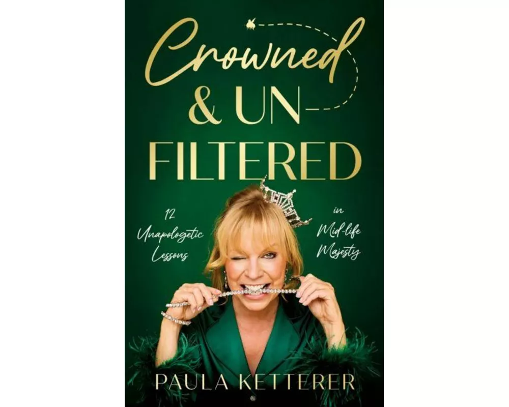 Crowned & Unfiltered