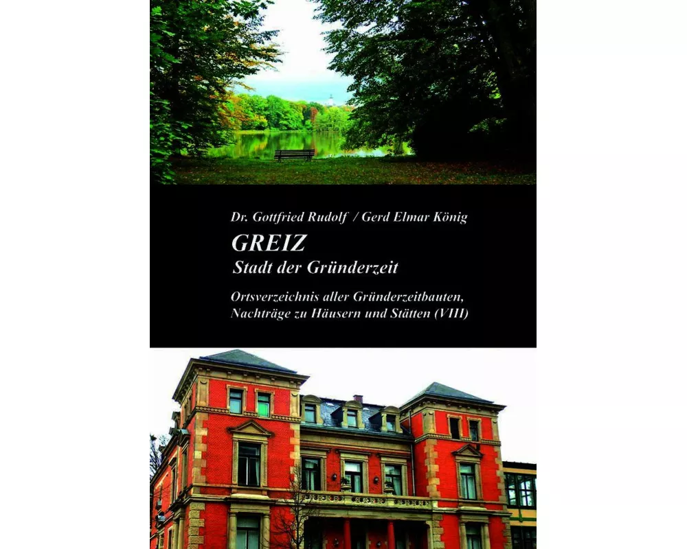GREIZ - Stadt der Gründerzeit (Band VIII)