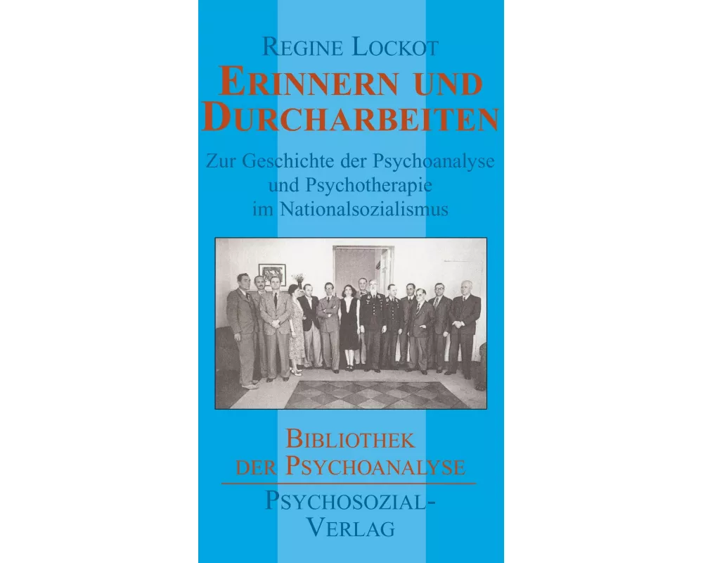 Erinnern und Durcharbeiten