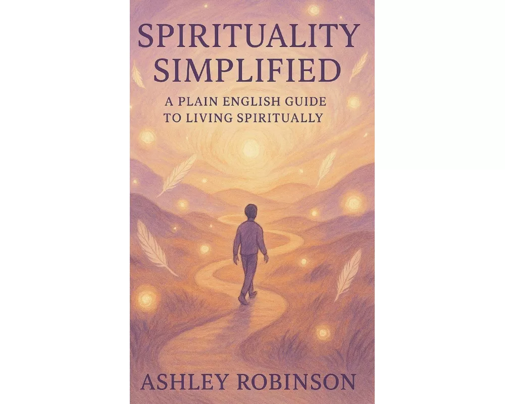 Spirituality, Simplified