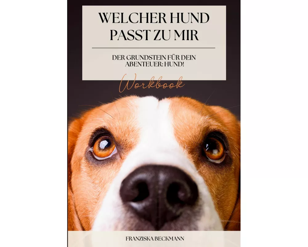 Welcher Hund passt zu mir?