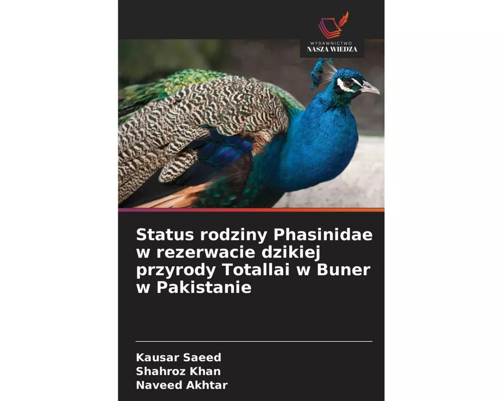 Status rodziny Phasinidae w rezerwacie dzikiej przyrody Totallai w Buner w Pakistanie