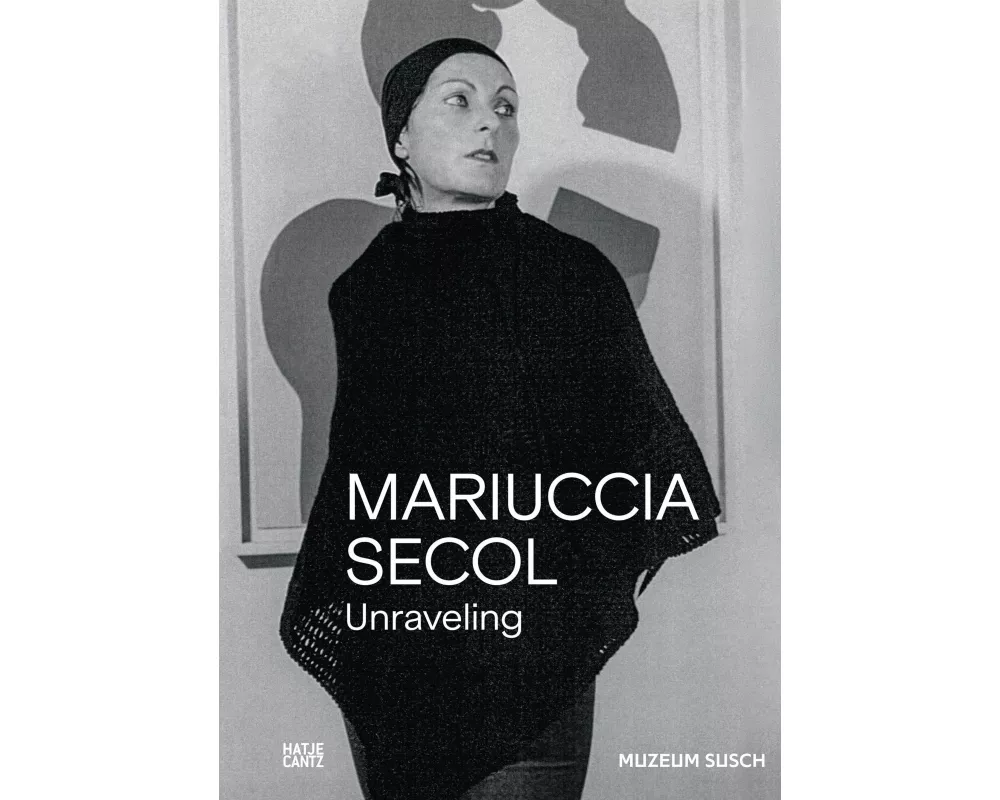 Mariuccia Secol. Unraveling