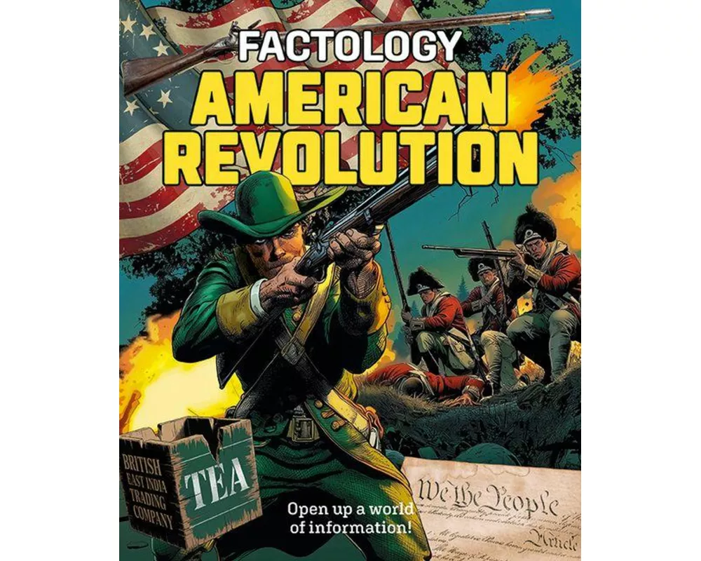 Factology: American Revolution