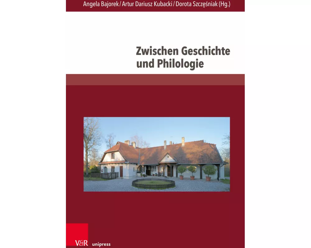 Zwischen Geschichte und Philologie