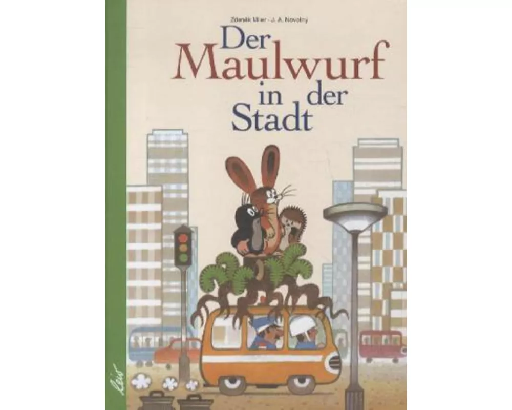 Der Maulwurf in der Stadt