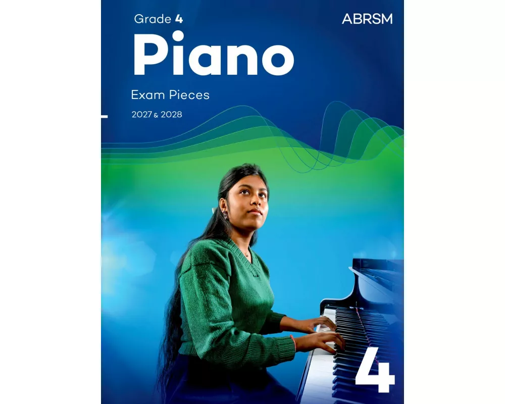 Piano Exam Pieces 2027 & 2028, Abrsm Grade 4
