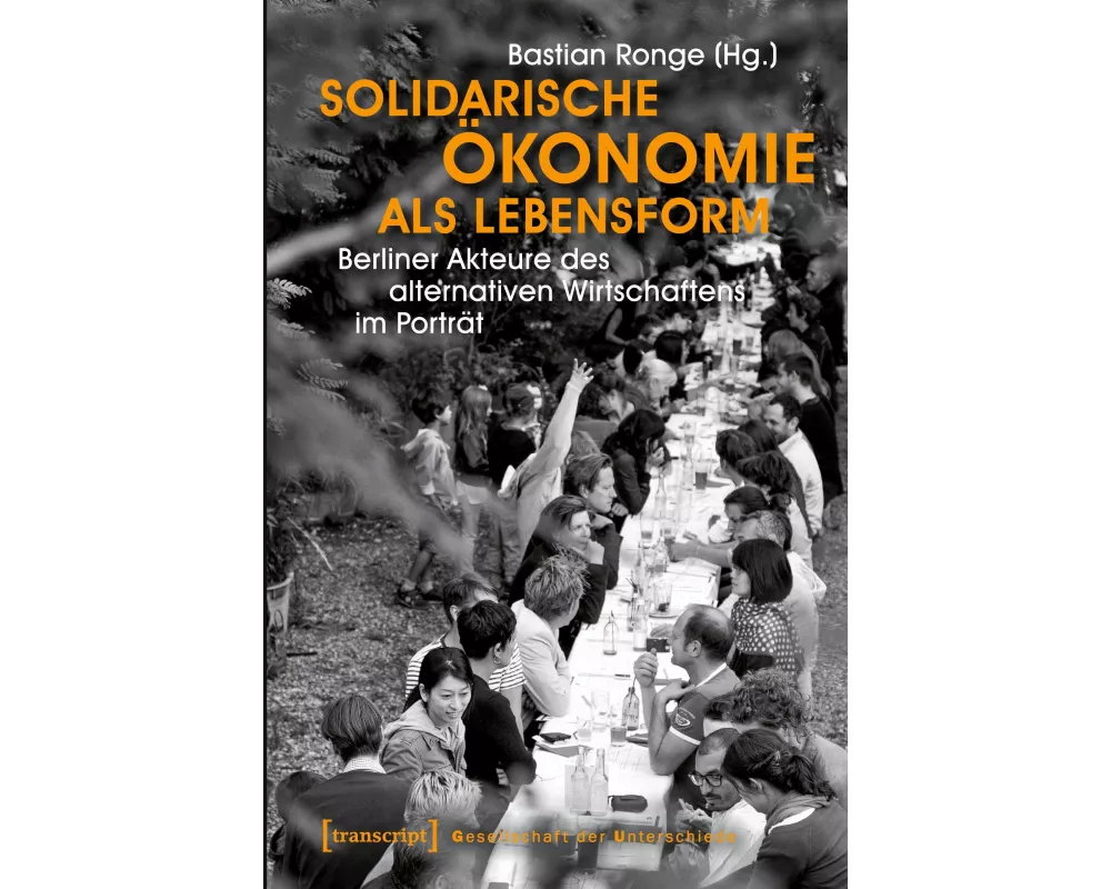 Solidarische Ökonomie als Lebensform