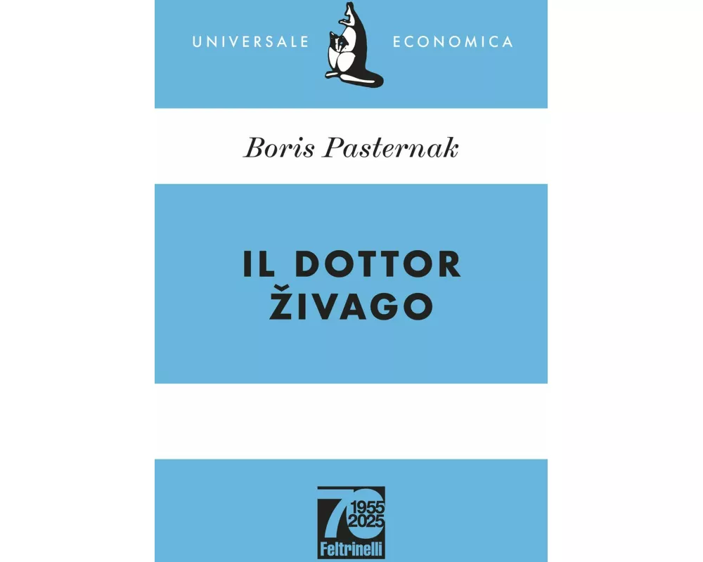 Il dottor Zivago. Ediz. 70° anniversario