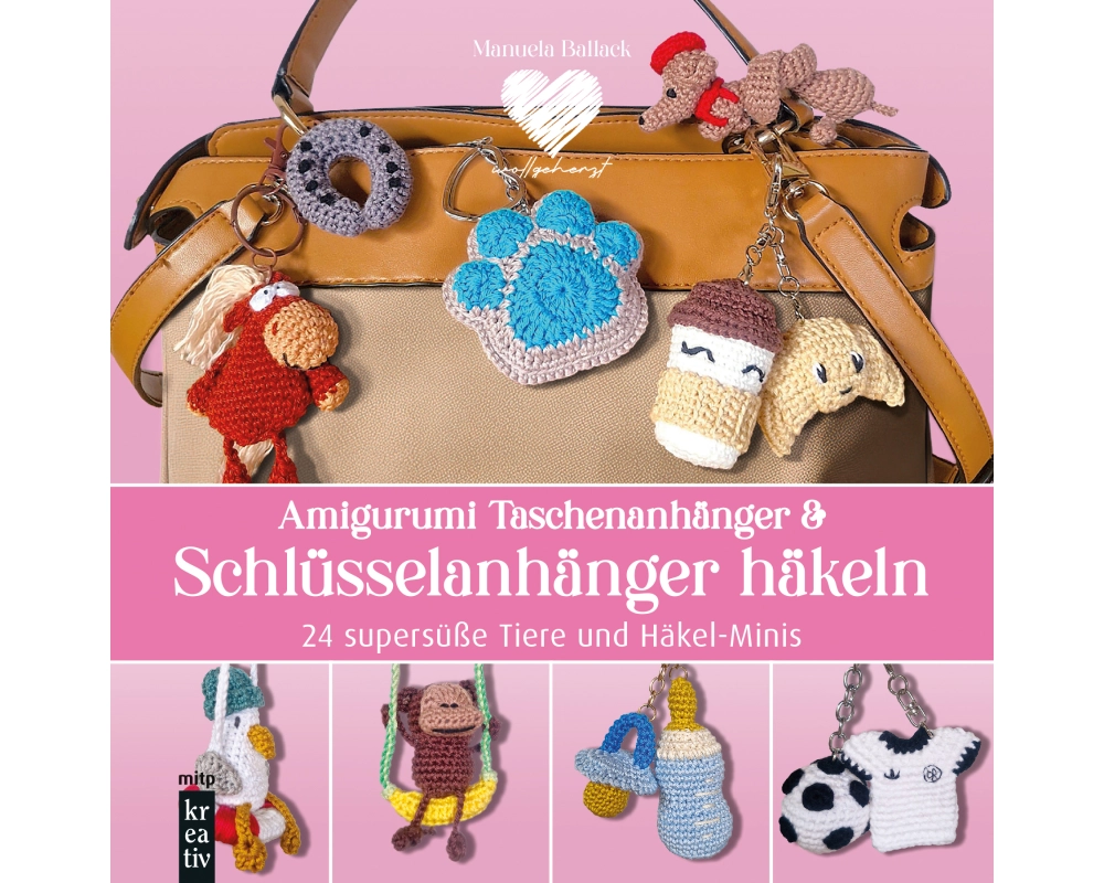 Amigurumi Taschenanhänger & Schlüsselanhänger häkeln