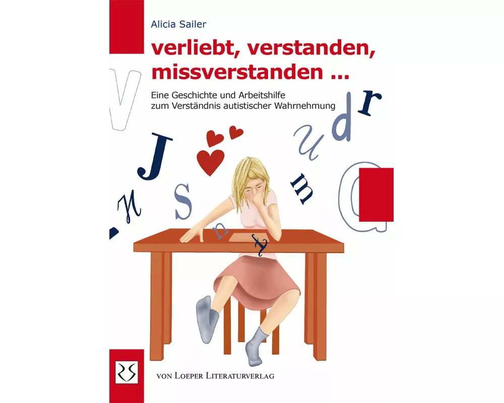 verliebt, verstanden, missverstanden