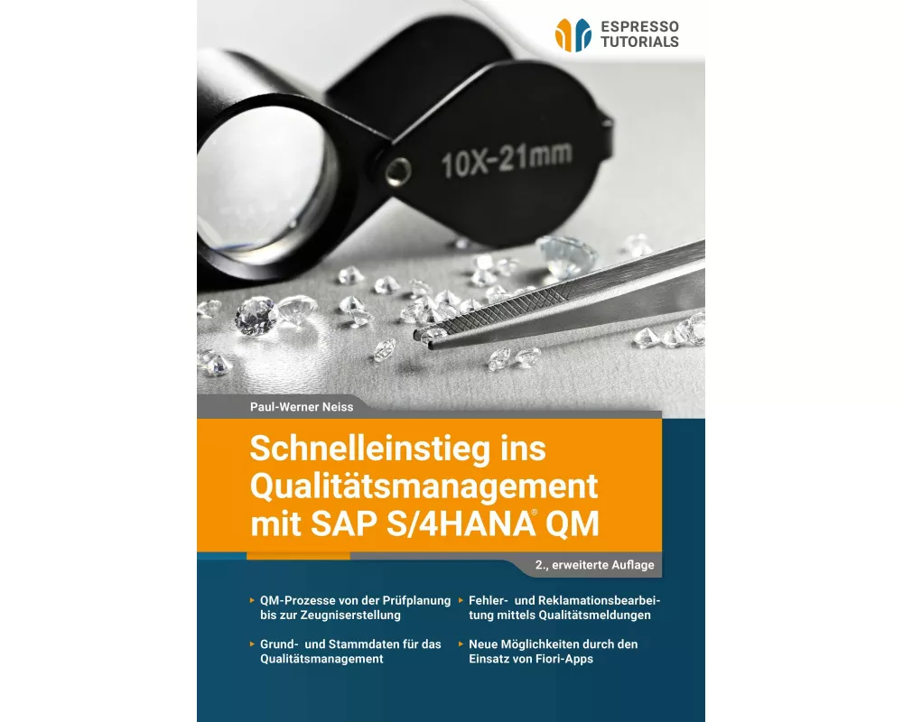 Schnelleinstieg ins Qualitätsmanagement mit SAP QM
